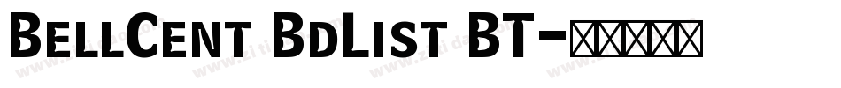 BellCent BdList BT字体转换